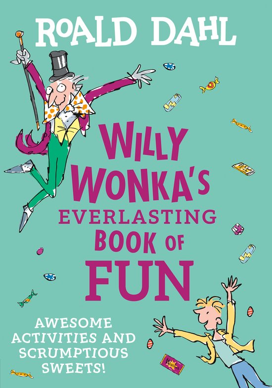 Willy Wonka's Everlasting Book of Fun