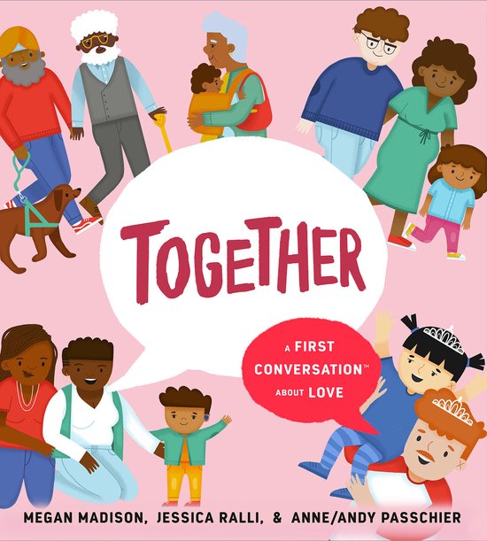 First Conversations- Together: A First Conversation About Love