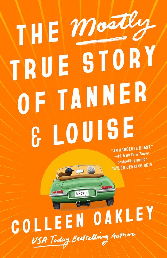 The Mostly True Story of Tanner & Louise