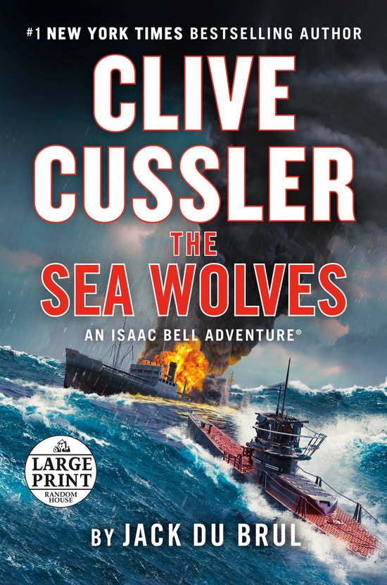 An Isaac Bell Adventure- Clive Cussler The Sea Wolves