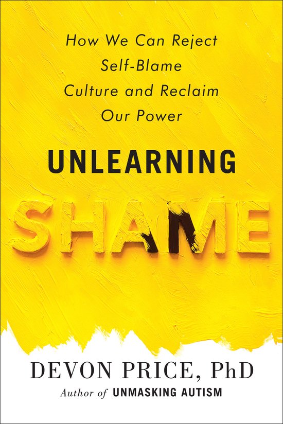 Unlearning Shame