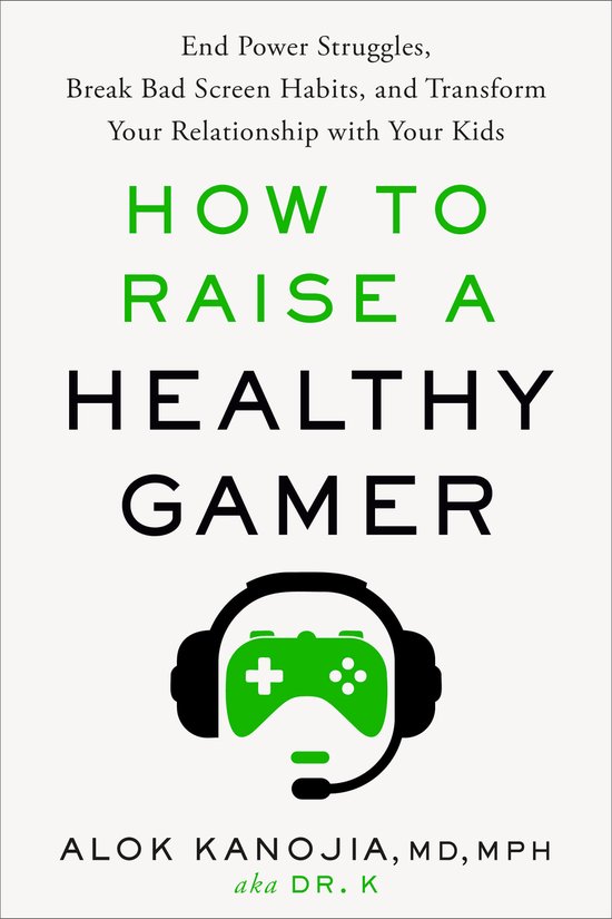 How to Raise a Healthy Gamer