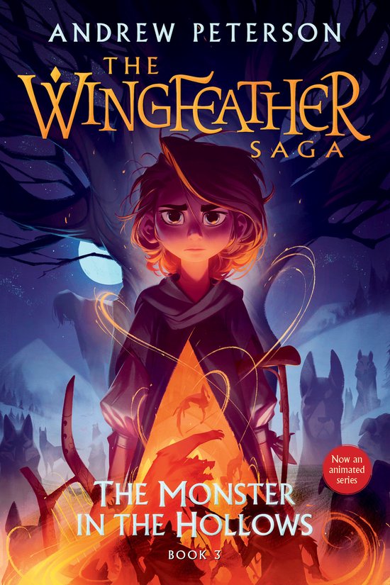 The Wingfeather Saga-The Monster in the Hollows