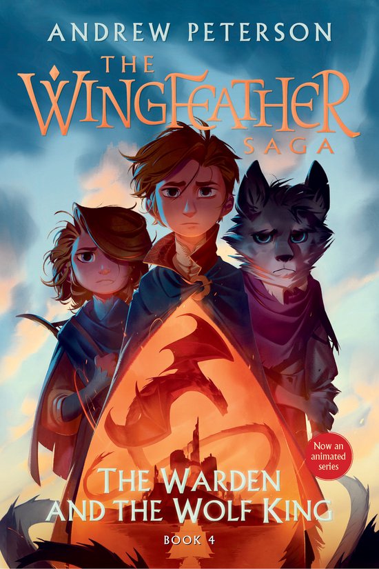 The Wingfeather Saga-The Warden and the Wolf King