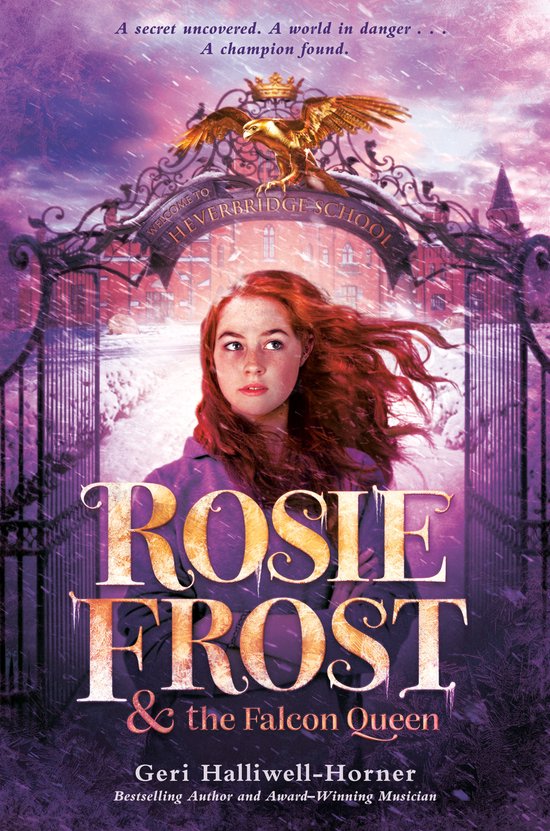 Rosie Frost - Rosie Frost and the Falcon Queen