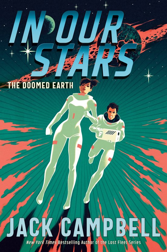 The Doomed Earth Duology 1 - In Our Stars