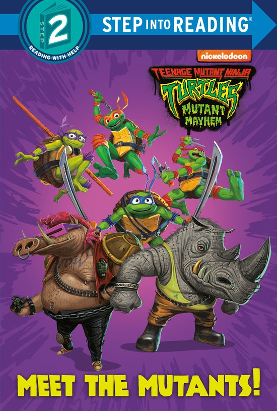 Step into Reading- Meet the Mutants! (Teenage Mutant Ninja Turtles: Mutant Mayhem)