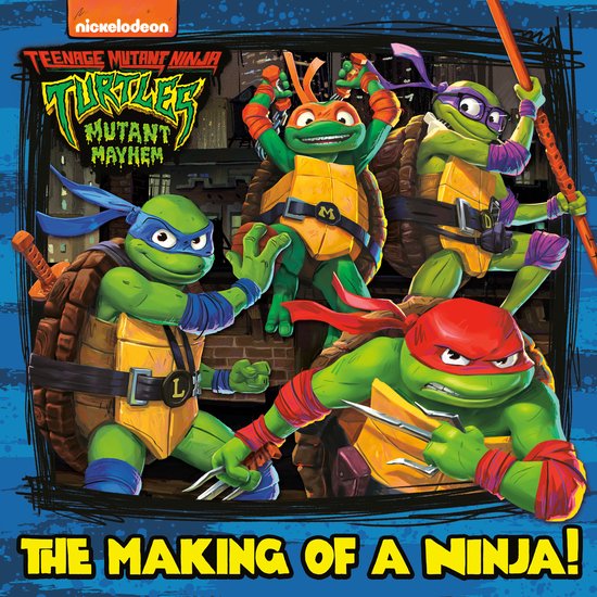 Pictureback-The Making of a Ninja! (Teenage Mutant Ninja Turtles: Mutant Mayhem)