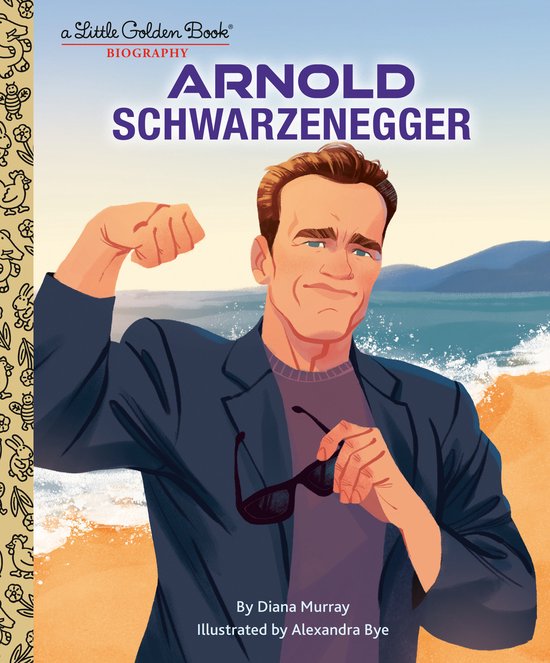 Little Golden Book- Arnold Schwarzenegger: A Little Golden Book Biography