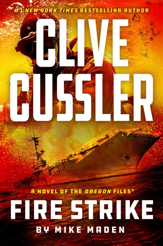 The Oregon Files- Clive Cussler Fire Strike