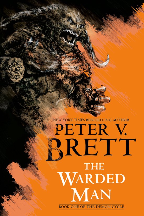 The Demon Cycle-The Warded Man: Book One of The Demon Cycle