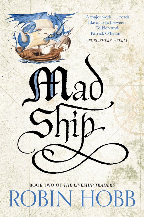 Liveship Traders Trilogy- Mad Ship