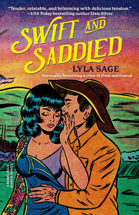 Rebel Blue Ranch- Swift and Saddled