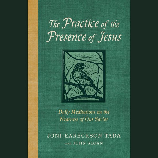 The Practice of the Presence of Jesus