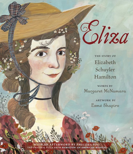 Eliza: The Story of Elizabeth Schuyler Hamilton