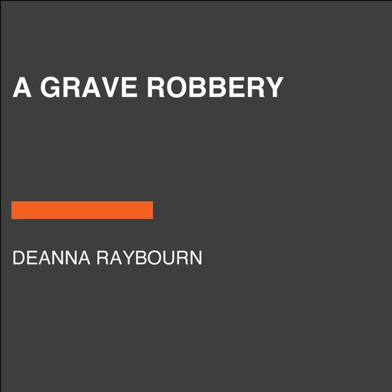 A Grave Robbery