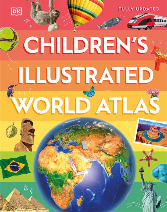 DK Children's Illustrated Reference- Children's Illustrated World Atlas