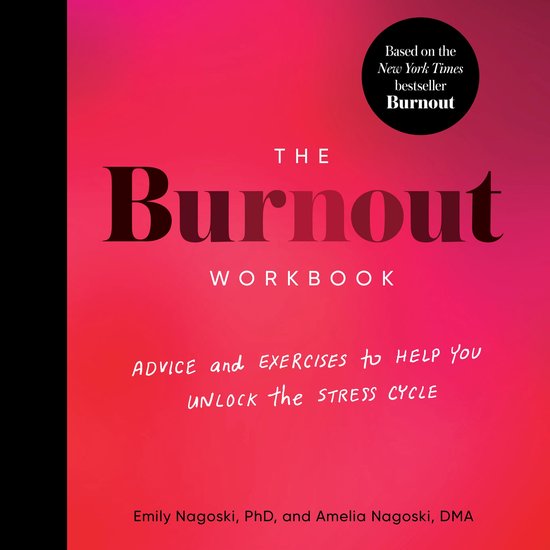 The Burnout Workbook