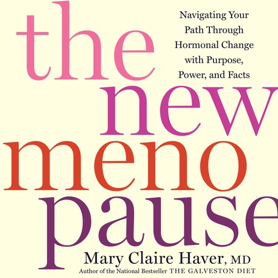 The New Menopause