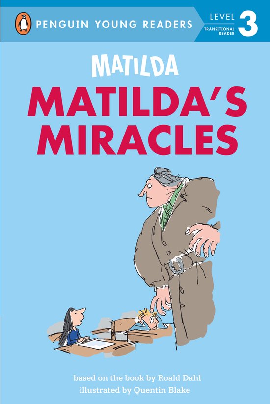 Penguin Young Readers, Level 3- Matilda: Matilda's Miracles