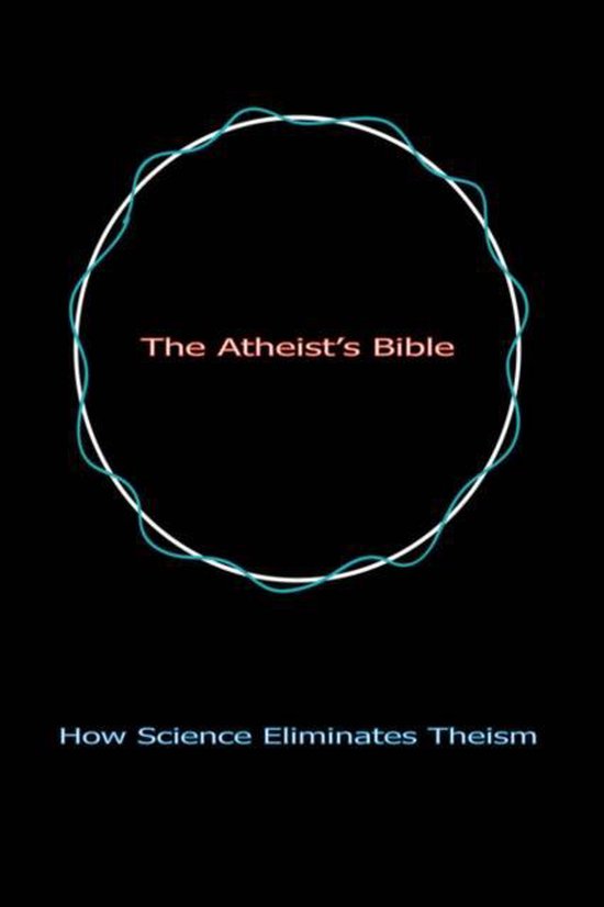 The Atheist's Bible