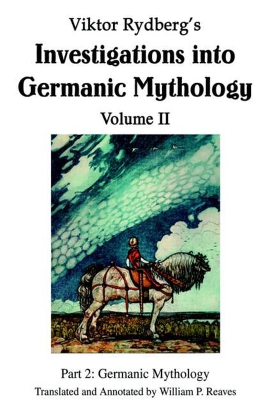 Viktor Rydberg's Investigations into Germanic Mythology Volume II