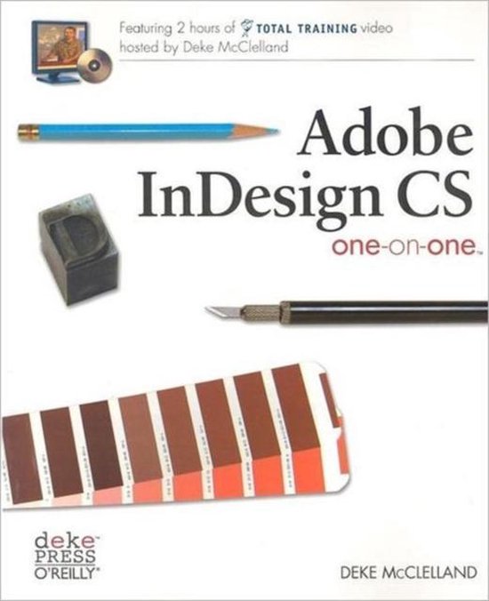 Adobe InDesign CS One-on-One