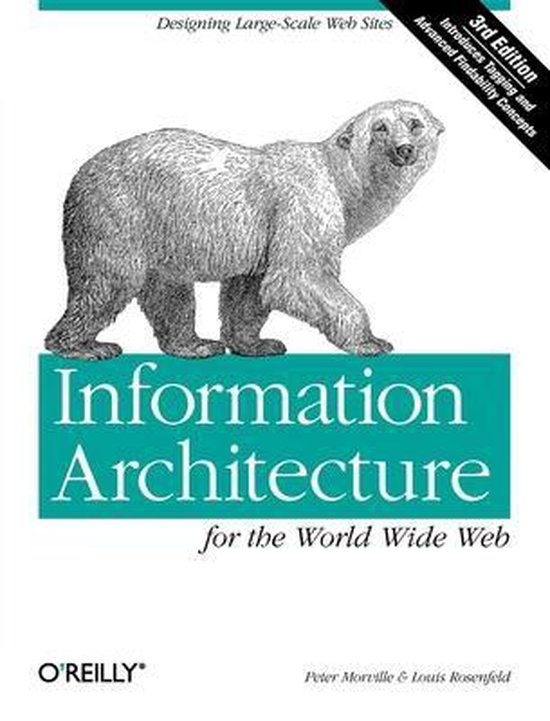 Information Architecture For The World Wide Web