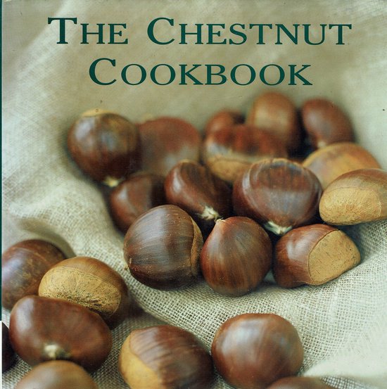 The Chestnut Cookbook