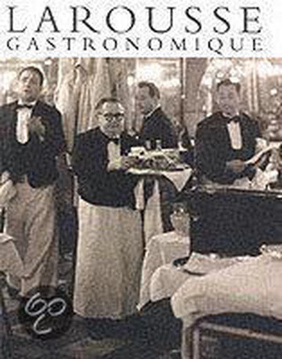 New Larousse Gastronomique