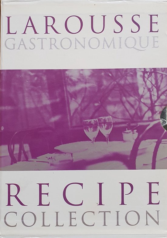 Larousse Gastronomique Recipe Collection