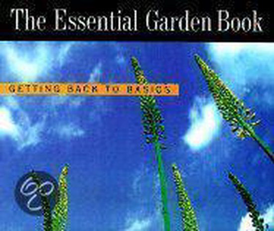 The Essential Garden Book