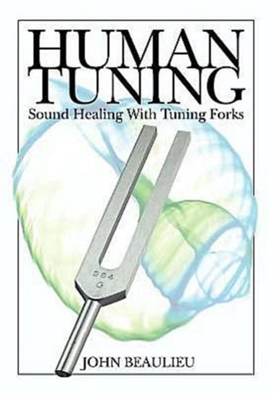 Human Tuning Sound Healing Tuning Forks