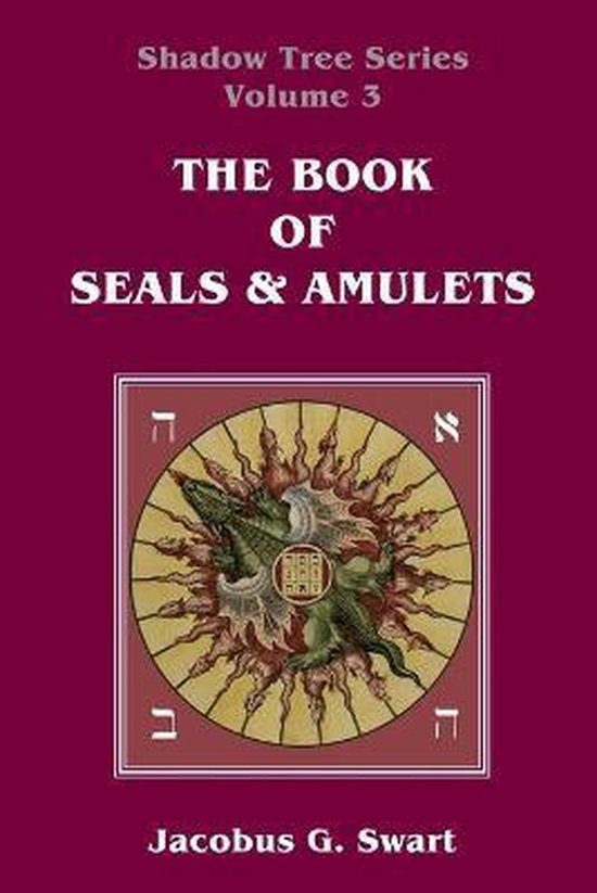 The Book of Seals & Amulets