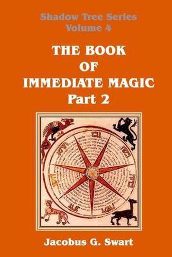 The Book of Immediate Magic - Part 2