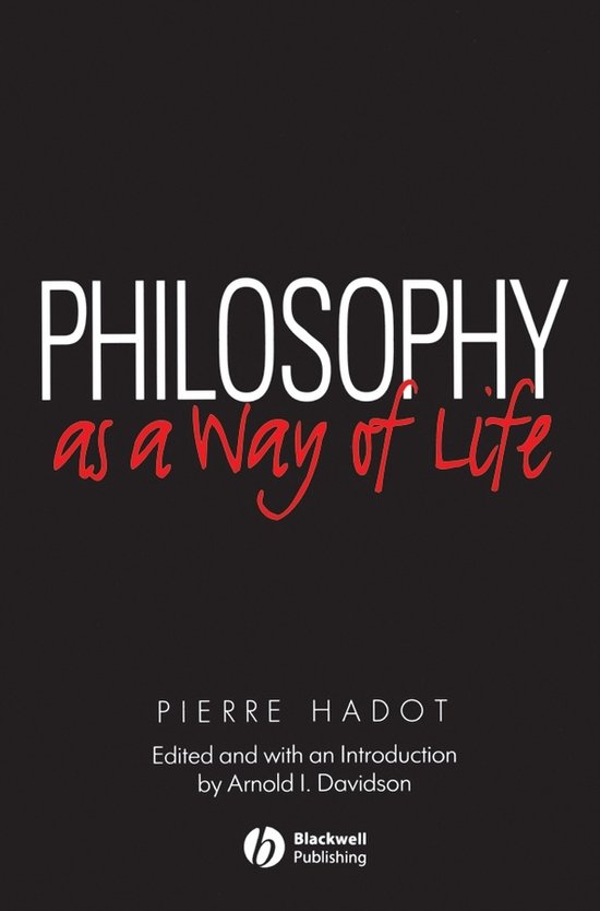 Philosophy As A Way Of Life