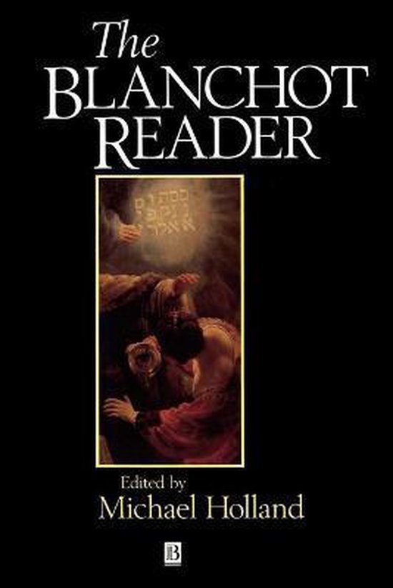 The Blanchot Reader