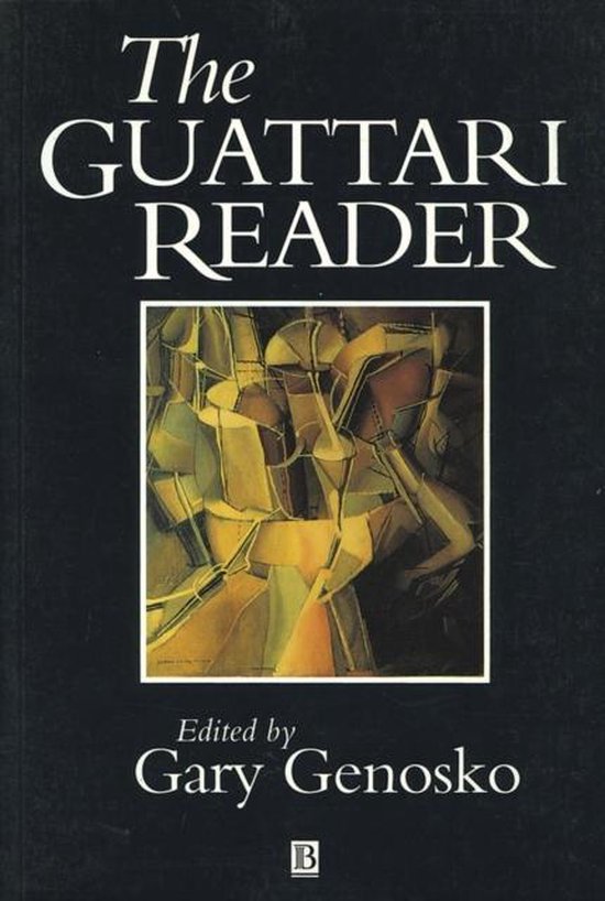 The Guattari Reader