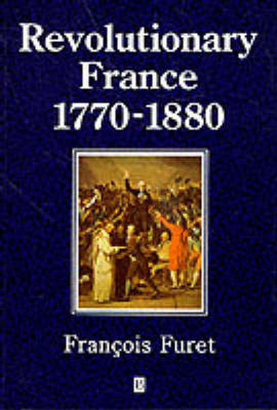 Revolutionary France 1770-1880