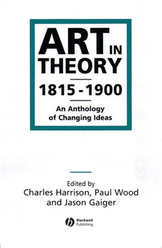 Art In Theory 1815 1900 Anthology