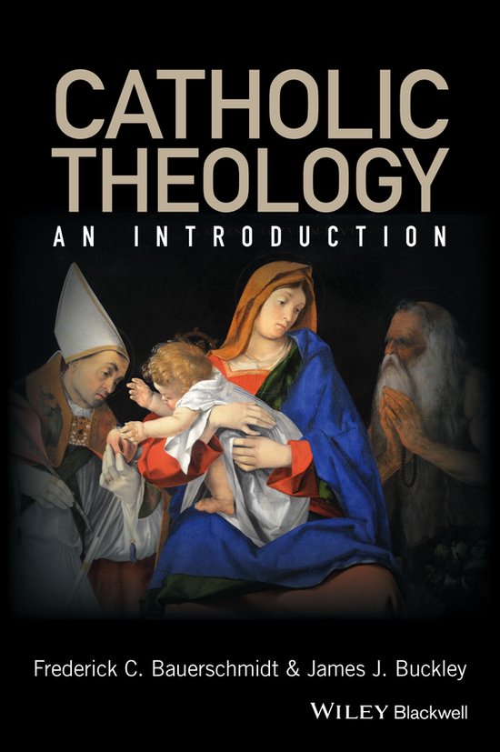 Introduction To Catholic Theology