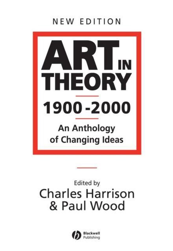 Art In Theory 1900 2000 Anthology