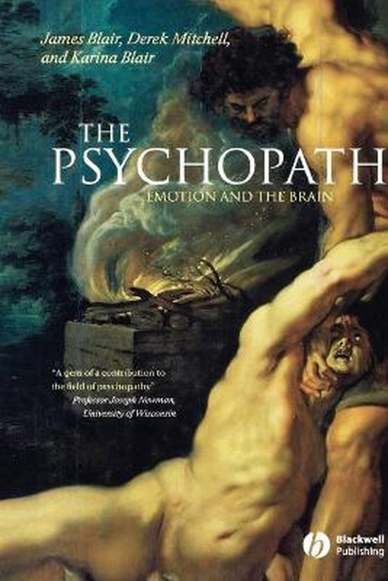 Psychopath Emotion & The Brain