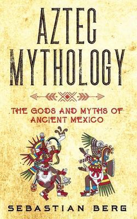 Aztec Mythology