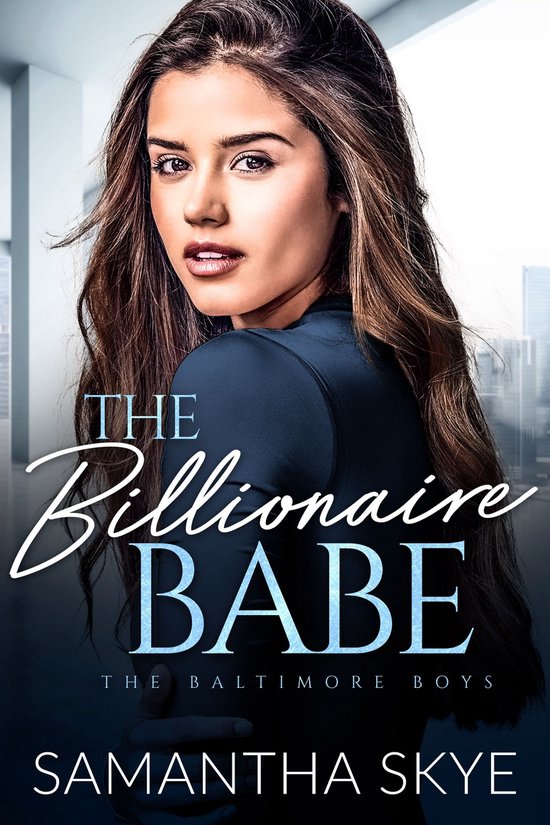 The Baltimore Boys 6 - The Billionaire Babe