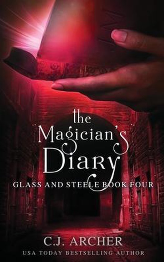 Glass and Steele-The Magician's Diary