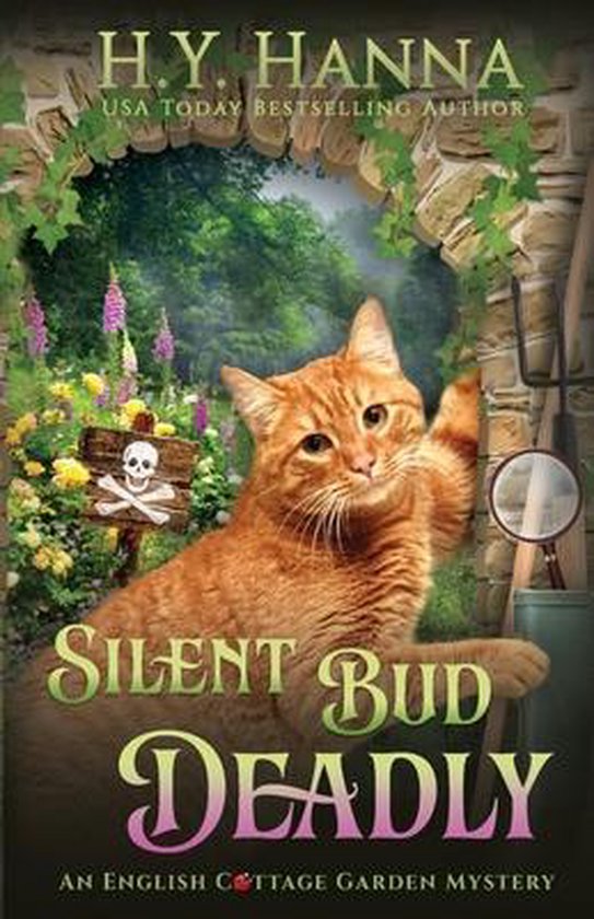 The English Cottage Garden Mysteries- Silent Bud Deadly