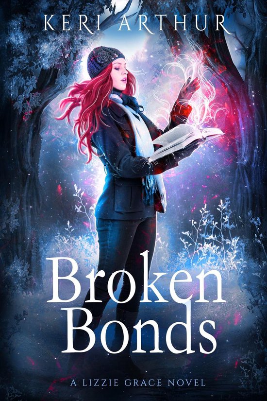 The Lizzie Grace Series 8 - Broken Bonds