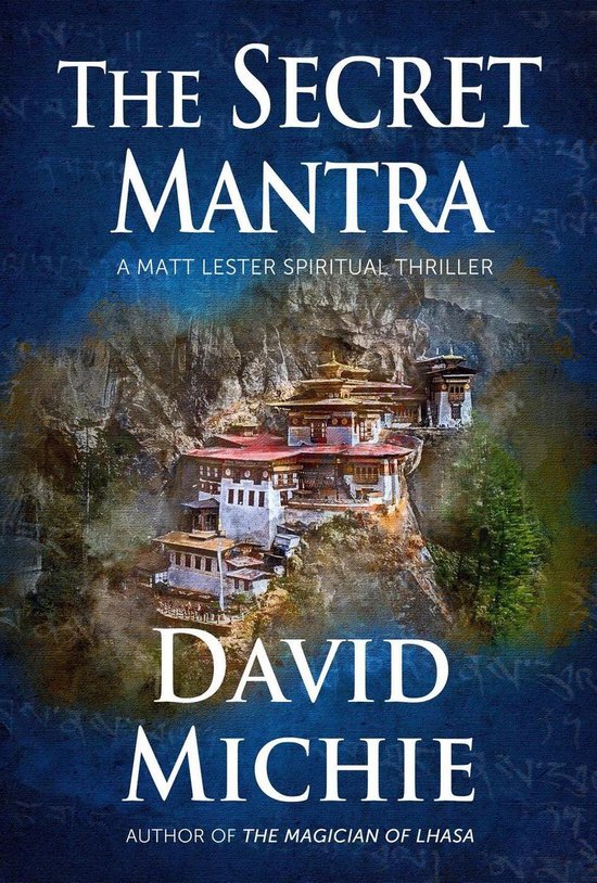 A Matt Lester Spiritual Thriller 2 - The Secret Mantra