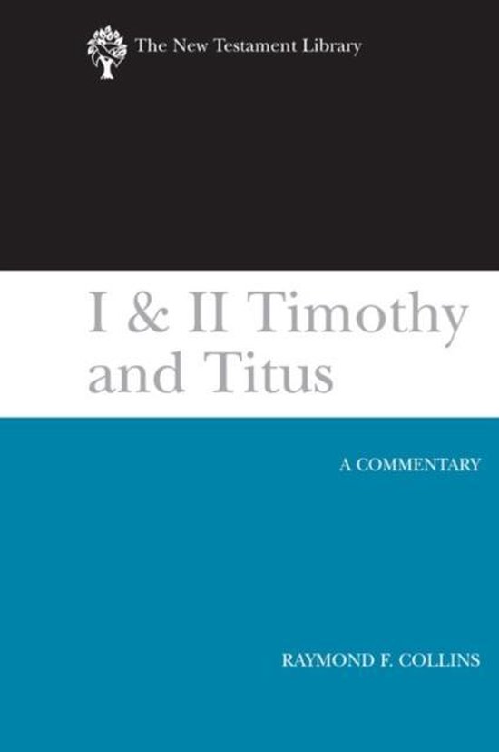 1 & 2 Timothy And Titus